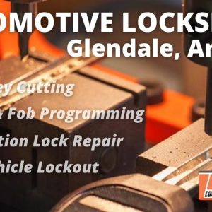 Automotive Locksmith Services in Glendale, AZ
